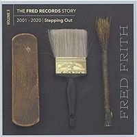 Produktbild: The Fred Records Story: Vol. 3 - Stepping Out