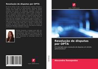 Produktbild: Resolu&ccedil;&atilde;o de disputas por OPTA