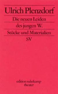 Produktbild: Die neuen Leiden des jungen W. und andere St&uuml;cke