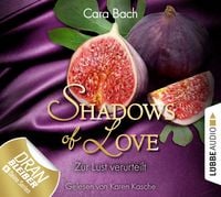 Produktbild: Shadows of Love, Folge 8: Zur Lust verurteilt