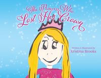 Produktbild: The Princess Who Lost Her Crown
