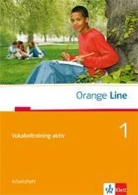 Bild vom Artikel Orange Line. Vokabeltraining aktiv Teil 1 (1. Lehrjahr). Arbeitsheft vom Autor 