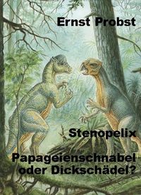 Produktbild: Stenopelix. Papageienschnabel oder Dicksch&auml;del?