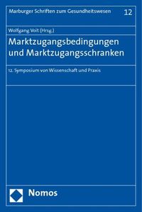 Bild vom Artikel Marktzugangsbedingungen und Marktzugangsschranken vom Autor Wolfgang Voit
