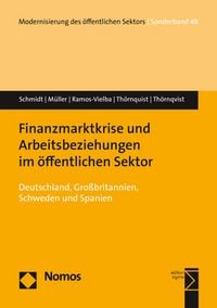 Produktbild: Finanzmarktkrise und Arbeitsbeziehungen im &ouml;ffentlichen Sektor