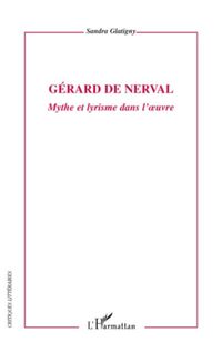 Produktbild: Gerard de nerval - mythe et lyrisme dans l'oeuvre