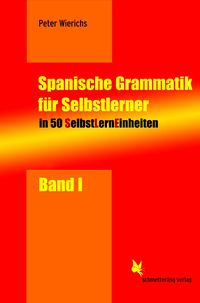 Produktbild: SelbstLernEinheiten Spanisch / Spanische Grammatik f&uuml;r Selbstlerner