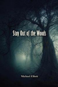 Produktbild: Stay Out of the Woods