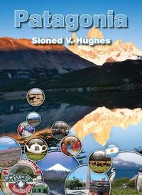 Produktbild: Cyfres Gwledydd y Byd: Patagonia