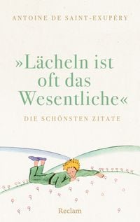 Produktbild: "L&auml;cheln ist oft das Wesentliche". Die sch&ouml;nsten Zitate
