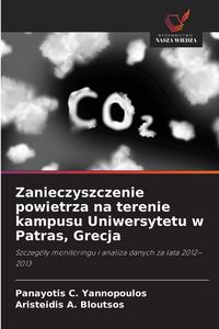 Produktbild: Zanieczyszczenie powietrza na terenie kampusu Uniwersytetu w Patras, Grecja
