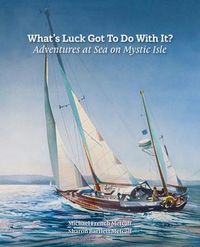Produktbild: What's Luck Got To Do With It?