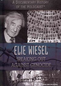 Produktbild: Elie Wiesel: Speaking Out Against Genocide