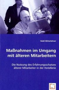 Produktbild: Mitterlehner, H: Ma&szlig;nahmen im Umgang mit &auml;lteren Mitarbeiter