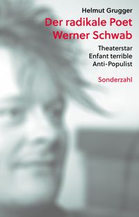Produktbild: Der radikale Poet Werner Schwab