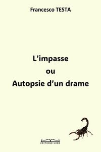 Produktbild: L impasse ou autopsie d un drame