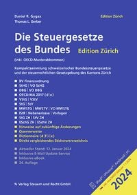 Bild vom Artikel Die Steuergesetze des Bundes – Edition Zürich 2024 vom Autor Daniel R. Gygax