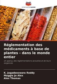 Produktbild: R&eacute;glementation des m&eacute;dicaments &agrave; base de plantes - dans le monde entier