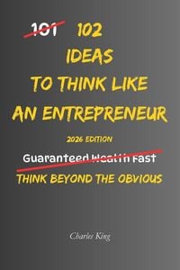 Produktbild: 102 Ideas To Think Like An Entrepreneur
