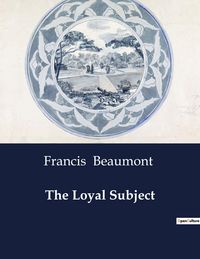 Produktbild: The Loyal Subject