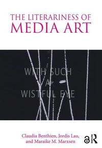 Produktbild: THE LITERARINESS OF MEDIA ART