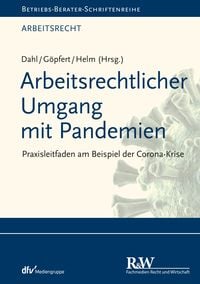 Produktbild: Arbeitsrechtlicher Umgang mit Pandemien