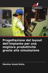 Produktbild: Progettazione del layout dell'impianto per una migliore produttivit&agrave; grazie alla simulazione