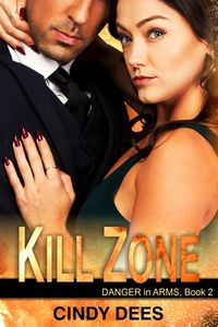 Produktbild: Kill Zone (Danger in Arms, Book 2)