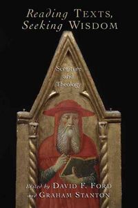 Produktbild: Reading Texts, Seeking Wisdom: Scripture and Theology