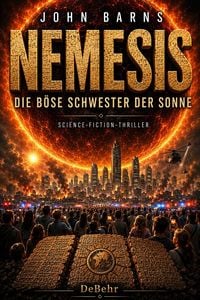Produktbild: Nemesis - Die b&ouml;se Schwester der Sonne - Science-Fiction-Thriller
