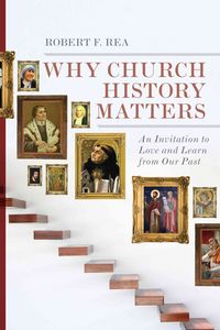 Produktbild: Why Church History Matters