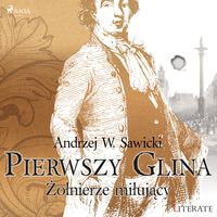 Produktbild: Pierwszy Glina: Żołnierze miłujący