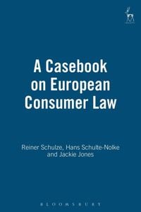 Produktbild: A Casebook on European Consumer Law