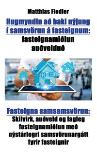 Produktbild: Hugmyndin a&eth; baki n&yacute;jung &iacute; samsv&ouml;run &aacute; fasteignum