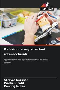 Produktbild: Relazioni e registrazioni interocclusali