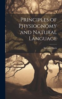 Produktbild: Principles of Physiognomy and Natural Language