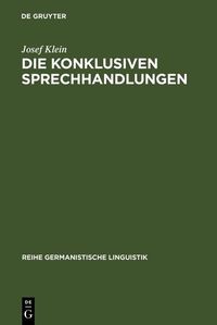 Produktbild: Die konklusiven Sprechhandlungen