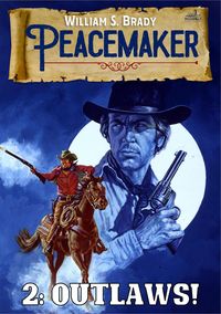 Produktbild: Outlaws! (A Peacemaker Western #2)