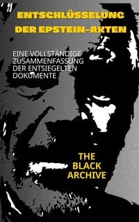 Produktbild: Entschl&uuml;sselung der Epstein-Akten