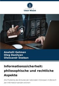 Produktbild: Informationssicherheit: philosophische und rechtliche Aspekte