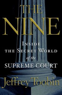 Produktbild: The Nine: Inside the Secret World of the Supreme Court
