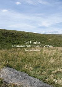 Produktbild: Ted Hughes: Environmentalist and Ecopoet