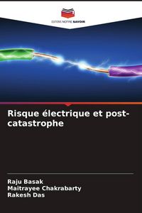 Produktbild: Risque &eacute;lectrique et post-catastrophe