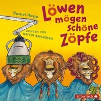 Produktbild: L&ouml;wen m&ouml;gen sch&ouml;ne Z&ouml;pfe