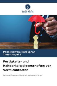 Produktbild: Festigkeits- und Haltbarkeitseigenschaften von Vermiculitbeton