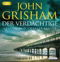 Der Verdächtige von John Grisham