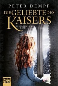 Produktbild: Die Geliebte des Kaisers
