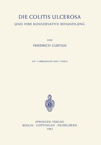 Produktbild: Die Colitis Ulcerosa und ihre Konservative Behandlung
