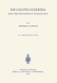 Produktbild: Die Colitis Ulcerosa und ihre Konservative Behandlung