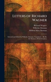 Produktbild: Letters of Richard Wagner